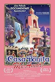 ¡Casa bonita mi amor! (2024)