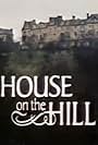 The House on the Hill (1981)