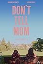 Don't Tell Mom (2019)