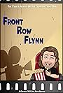 Front Row Flynn (2018)