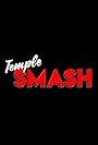 Temple Smash (2009)