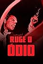 Ruge o Ódio (1973)