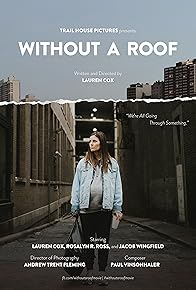 Primary photo for Without a Roof