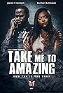 Brittany Altenbach and Joshua T. Shipman in Take me to Amazing (TMTA) (2022)