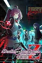 Death end re;Quest Code Z (2024)