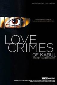 Love Crimes of Kabul (2011)