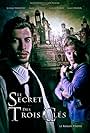 Le Secret des Trois Clés (2013)