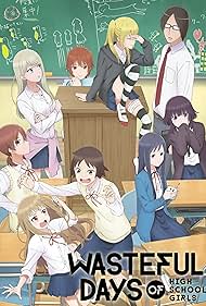 Wasteful Days of High School Girls (2019)