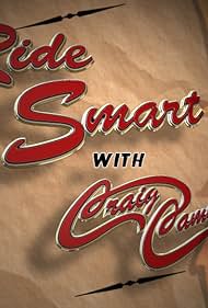 Ride Smart with Craig Cameron (2006)