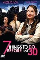 7 Things to Do Before I'm 30 (2008)