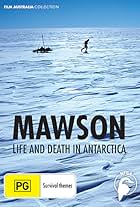 Mawson: Life and Death in Antarctica (2007)