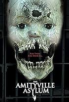 The Amityville Asylum (2013)