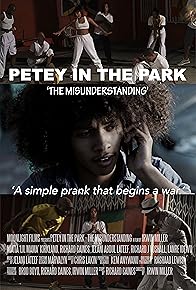 Primary photo for Petey in the Park: The Misunderstanding Primary photo for Petey in the Park: The Misunderstanding