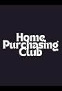 Home Purchasing Club (2006)