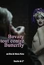 Bovary tout contre Butterfly (2017)