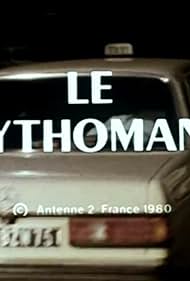 Le mythomane (1981)