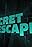 The Secret Behind Escape