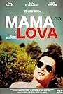 Mama Lova (2011)