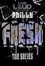 Philly Fresh (2018)