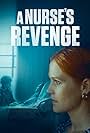 A Nurse's Revenge (2024)