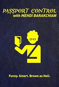 Primary photo for Passport Control with Mehdi Barakchian