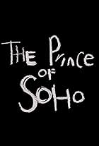 The Prince of Soho