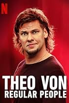 Theo Von: Pessoas Comuns