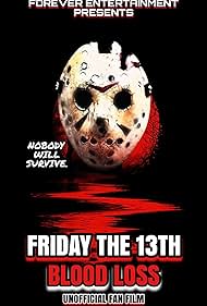 Friday the 13th: Blood Loss (2025)