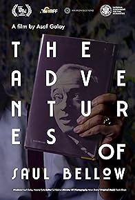 Primary photo for The Adventures of Saul Bellow Primary photo for The Adventures of Saul Bellow