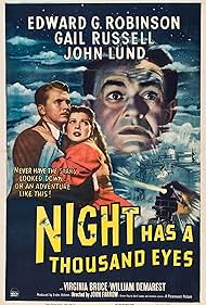 Edward G. Robinson, John Lund, and Gail Russell in Night Has a Thousand Eyes (1948)