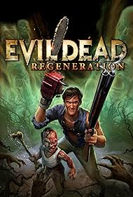 Evil Dead: Regeneration (2005)