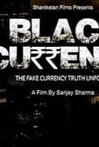 Black Currency: The Fake Currency Truth Unfolds