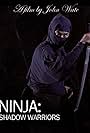 Ninja Shadow Warriors (2012)