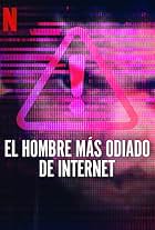 El hombre más odiado de internet