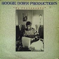 Primary photo for Boogie Down Productions: My Philosophy Primary photo for Boogie Down Productions: My Philosophy