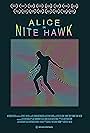 Alice in Nite Hawk (2019)