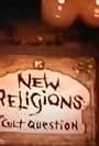 New Religions: The Cult Question (1995)