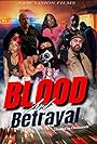 Blood & Betrayal (2024)