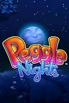 Peggle Nights (2008)