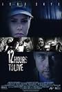 12 Hours to Live (2006)