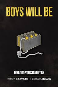 Boys Will Be (2016)