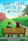 What's Love Got to Do with It (2016)