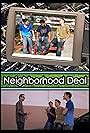 Neighborhood Deal (2010)