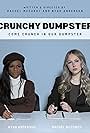 Rachel McCurdy and Nyah Anderson in Crunchy Dumpster (2022)