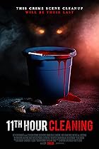 11th Hour Cleaning (2022) Poster