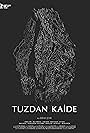 Tuzdan Kaide (2018)