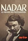 Nadar, le premier des photographes (2017)