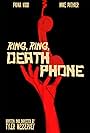 Ring, Ring, Death Phone (2018)