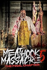 Primary photo for Meathook Massacre: The Final Chapter Primary photo for Meathook Massacre: The Final Chapter