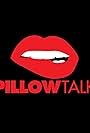 Pillow Talk (2021)